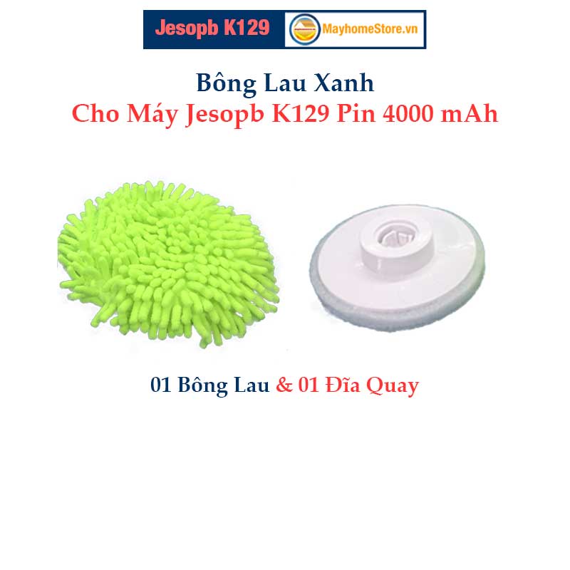 Bông Lau Xanh Cho Máy Cọ Rửa Vệ Sinh Nhà Tắm Jesopb K129 Pin 4000 mAh