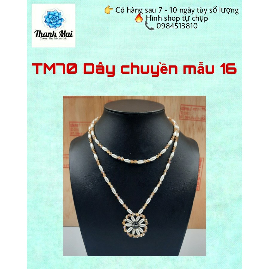 TM68, TM69, TM70, TM71, TM72 Dây chuyền mẫu 14, 15, 16, 17, 18