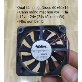 Quạt tản nhiệt Nidec 60x60x15 cánh mỏng 11 lá (có thể khác hãng như hình)
