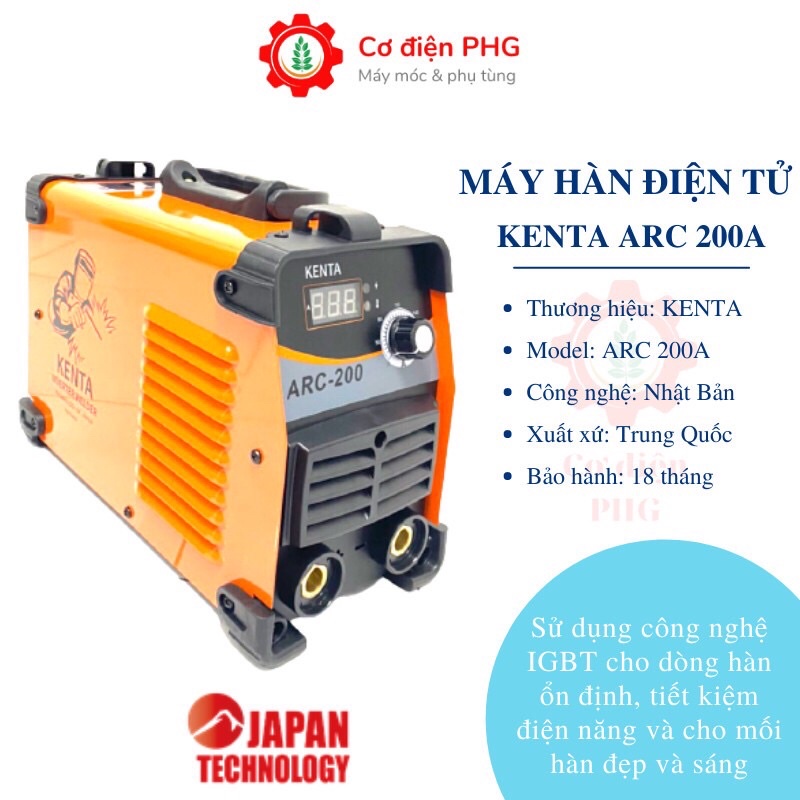 Máy hàn điện tử KENTA ARC 200A | Công suất 200A | Sử dụng que hàn 2,6 - 3,2 ly | Công nghệ Nhật Bản | Máy hàn que