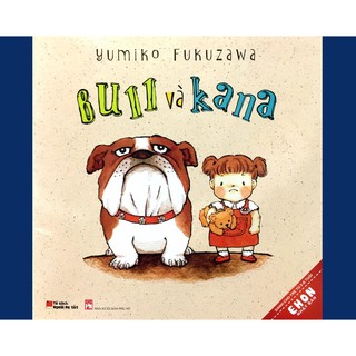 Sách ehon nhật bản - bull và kana