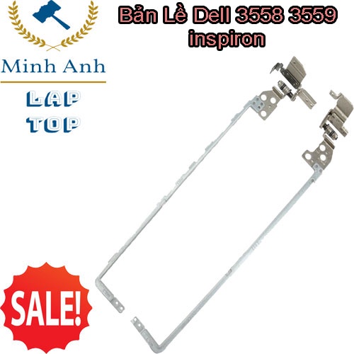 Bản lề laptop Dell Inspiron 15-3558 3559 Left &amp; Right