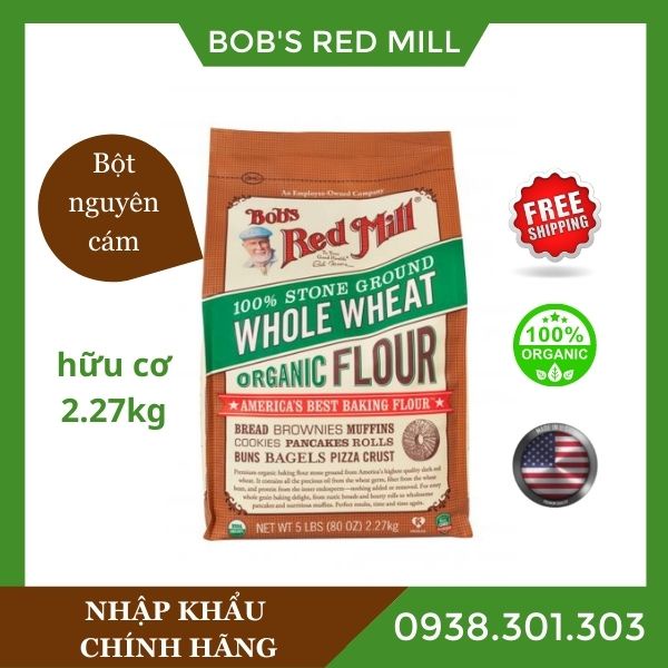 Bột mì nguyên cám hữu cơ (organic whole wheat flour) Bob's Red Mill