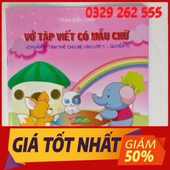 Vở tập viết có mẫu chữ quyển 1( chuẩn bị cho bé vào lớp 1)