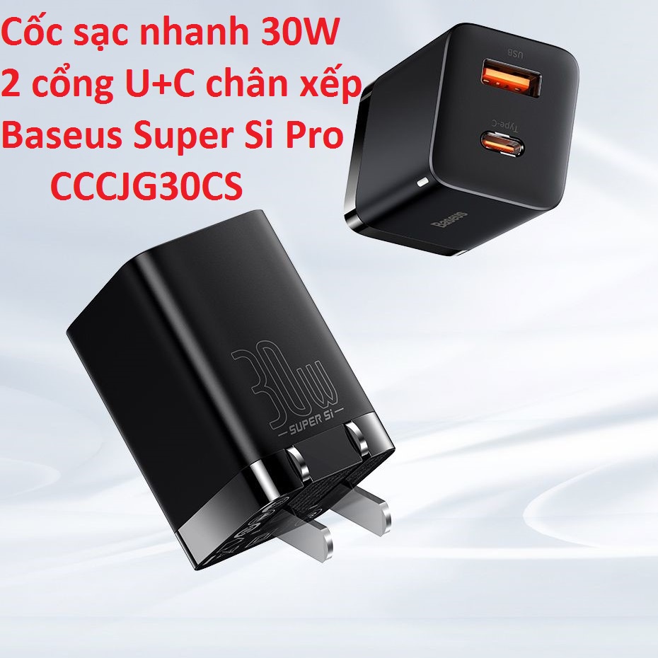 Cốc sạc nhanh 30W 2 cổng U+C chân xếp Baseus Super Si Pro CCCJG30CS