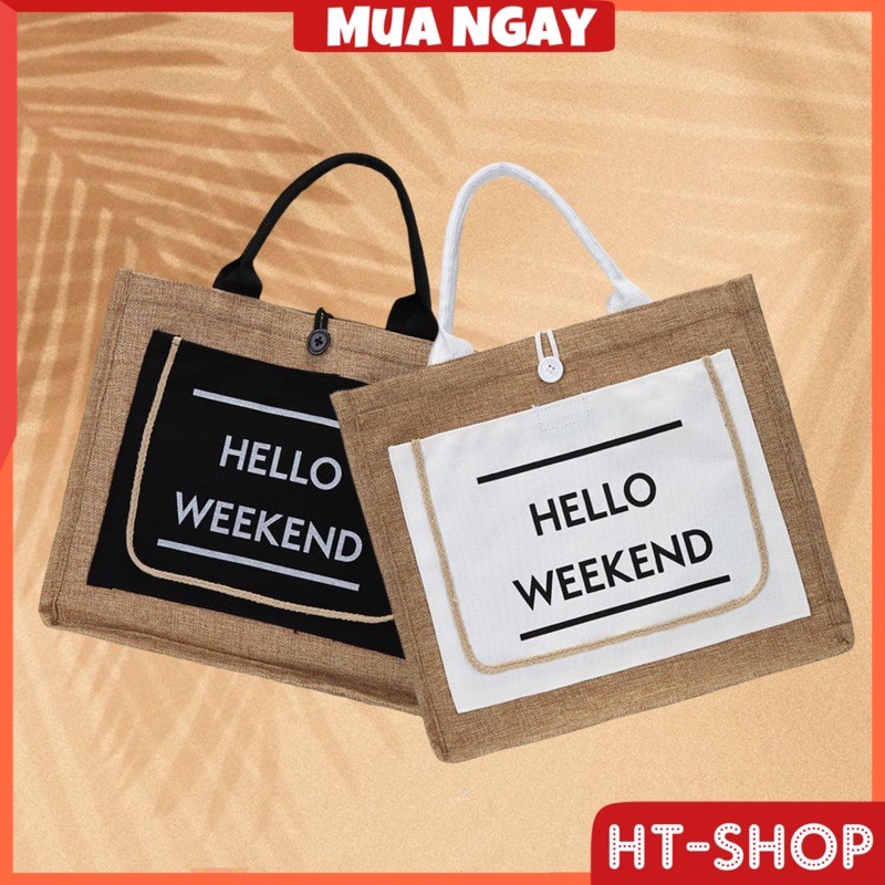 Túi Cói Hello Weekend Hot Trend Đi Chơi Đi Biển (có video thật)