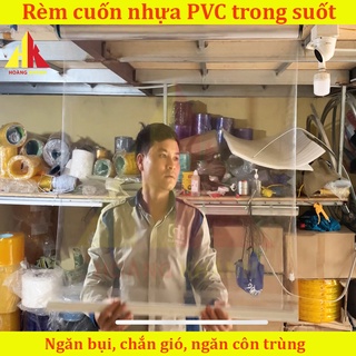 Rèm cuốn nhựa PVC trong suốt Hoang Khanh độ dày 0,5mm - Rèm cuốn văn phòng trong suốt chắn gió, chắn nắng