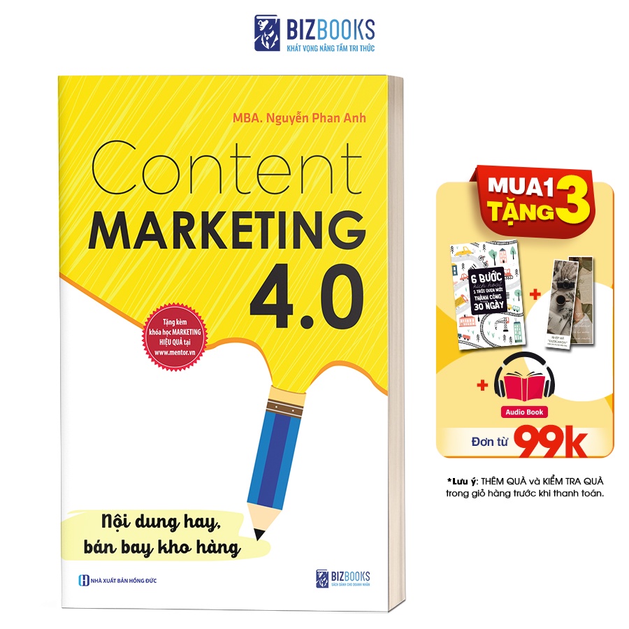 BIZBOOKS - SÁCH - Content Marketing 4.0: Nội dung hay, bán bay kho hàng (Tặng kèm khóa học online)