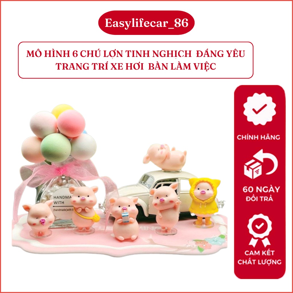 Mô Hình Trang Trí Ô Tô Bàn Làm Việc Phòng Khách Xe Hơi Set 6 Chú Heo Con Siêu Đáng Yêu - Mô Hình Lợn Con Car86 Cao Cấp