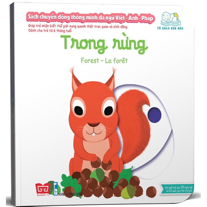 Sách chuyển động thông minh đa ngữ Việt - Anh - Pháp - Chủ đề: Trong rừng