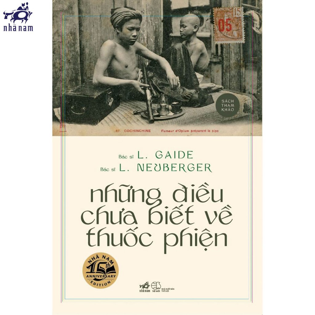 Sách - Những điều chưa biết về thuốc phiện (Bìa cứng)