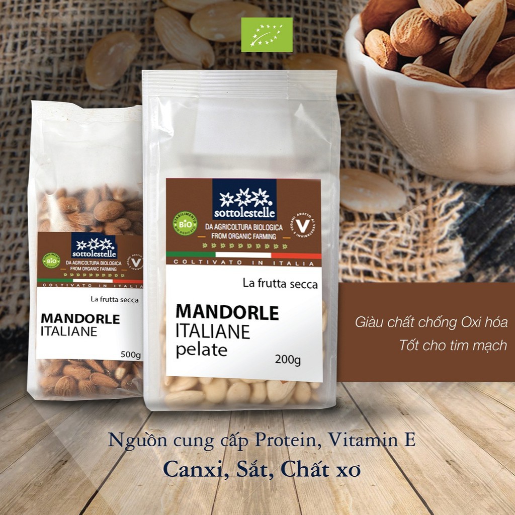 Hạnh nhân Ý hữu cơ đã tách hạt Sottolestelle organic almond 500g