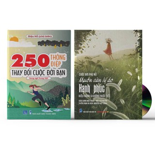Sách - Combo: 250 Thông Điệp Thay Đổi Cuộc Đời Bạn + Cuộc đời phụ nữ: Muôn vàn lý do hạnh phúc + DVD quà tặng