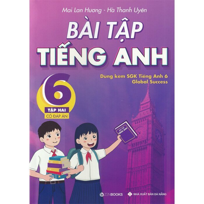 Sách - Bài Tập Tiếng Anh Lớp 6 - Tập 2 (Có Đáp Án) - Dùng Kèm SGK Tiếng Anh 6 Global Success