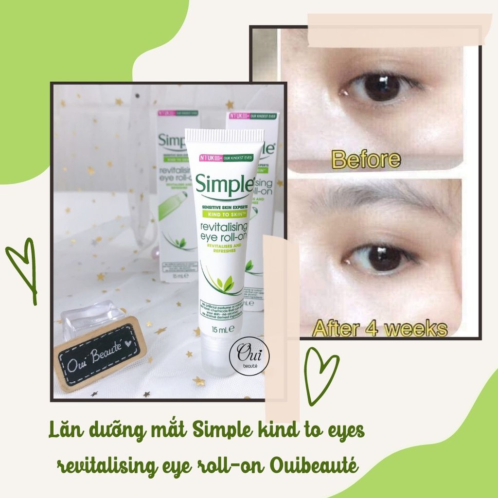 Lăn dưỡng mắt Simple kind to eyes revitalising eye roll-on, lăn giảm quầng thâm mắt dạng gel 15ml Ouibeaute