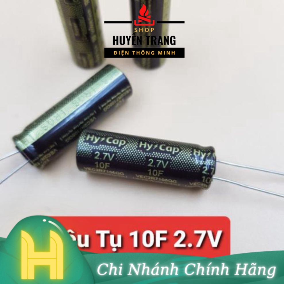 Siêu Tụ 2.7V 10F 11mAh 10F 2.7V chế lưu điện hàn cell mini HuyenTrangShop