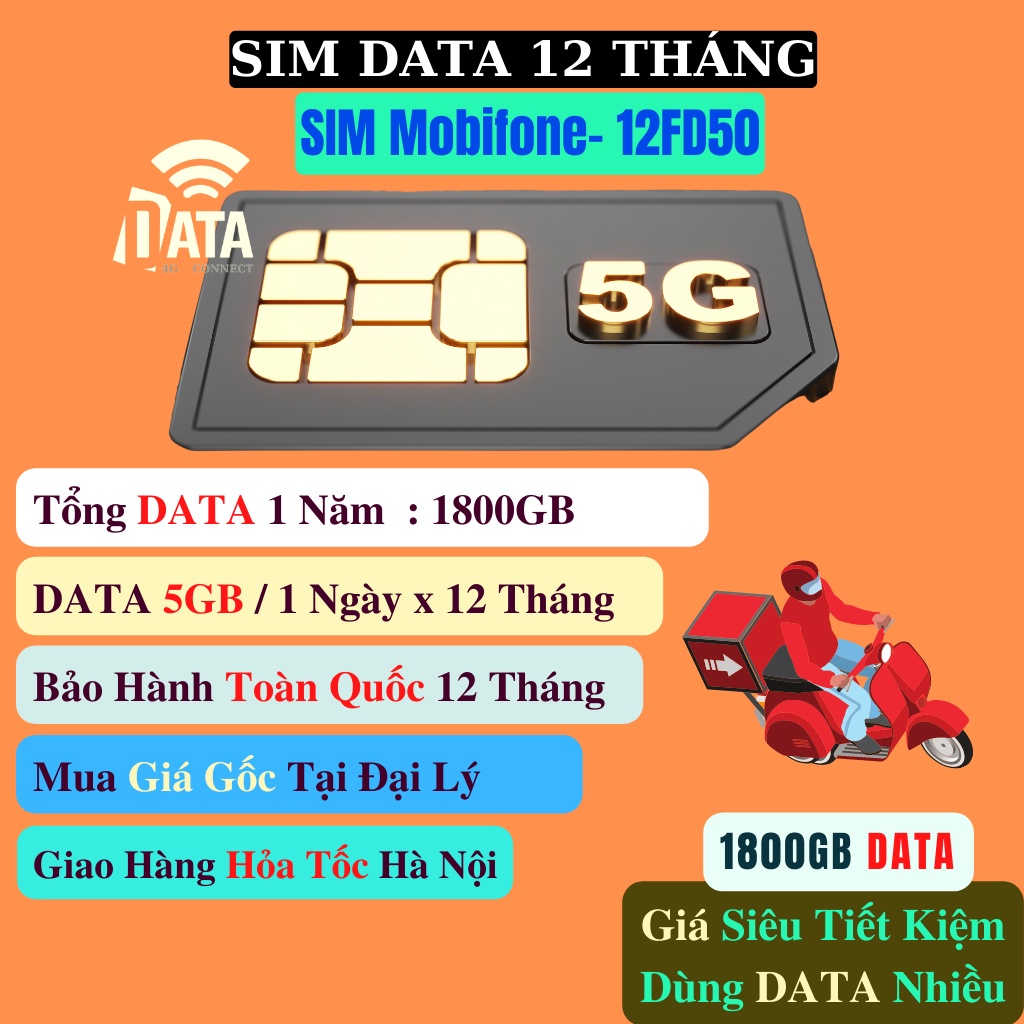 Sim Mobifone 12FD50 , Miễn Phí Data 150GB Tháng x 12 Tháng , Bảo Hành Toàn Quốc 1 Năm