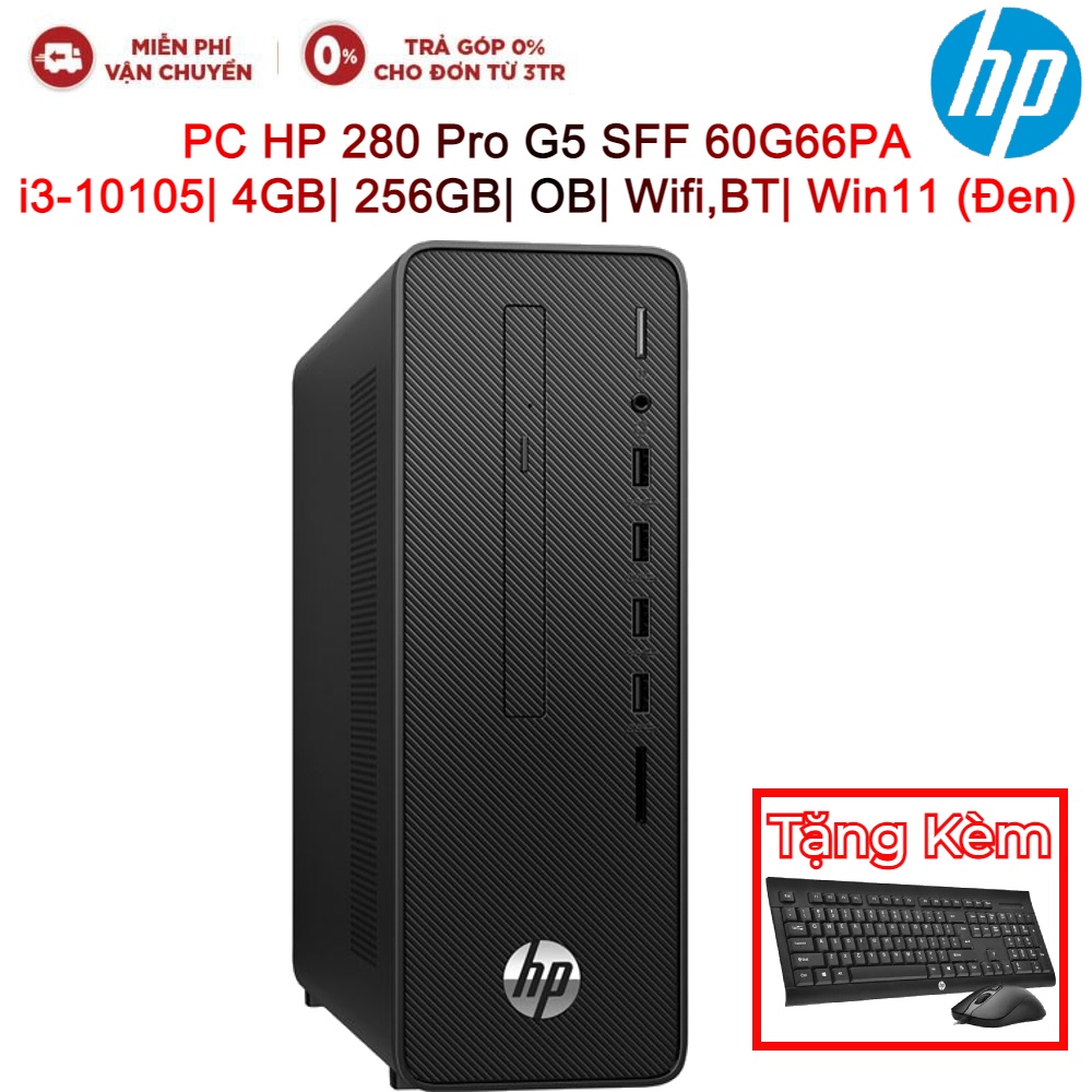 Máy tính để bàn PC HP 280 Pro G5 SFF 60G66PA i3-10105| 4GB| 256GB| OB| Wifi,BT| Win11 (Đen)