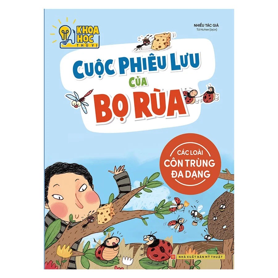 SÁCH - Khoa học thú vị - Cuộc phiêu lưu của bọ rùa - Các loài côn trùng đa dạng B45