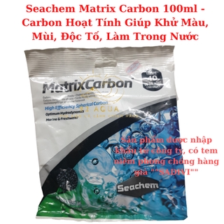 Seachem Matrix Carbon 100ml - Carbon Hoạt Tính Giúp Khử Màu, Mùi, Độc Tố, Làm Trong Nước