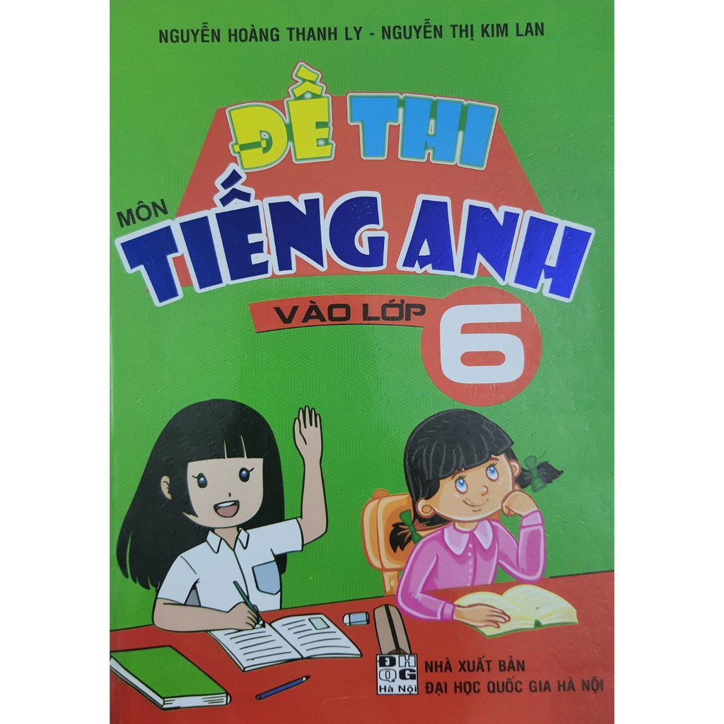 Sách - Đề thi môn Tiếng Anh vào lớp 6