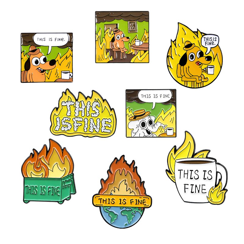 Pin cài áo This is fine meme comic On Fire - GC289 NoBrandUnisexMetal