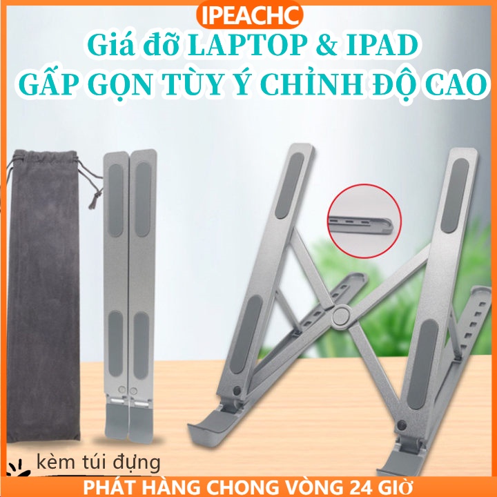 Giá đỡ laptop giá đỡ máy tính bằng nhôm cao cấp, kệ đỡ máy tính tản nhiệt, gấp gọn xách tay, tiên lợi sử dụng