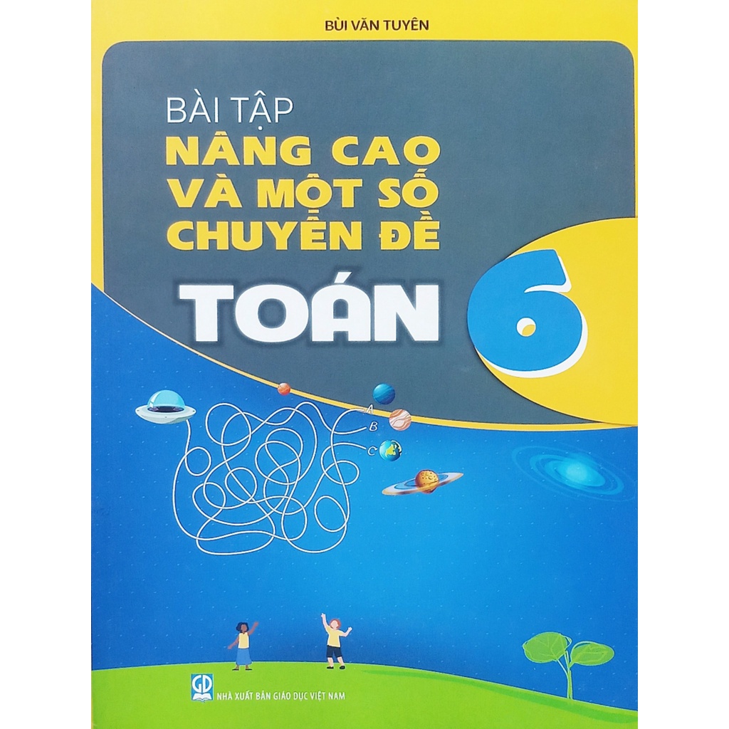 Sách - Bài Tập Nâng Cao Và Một Số Chuyên Đề Toán Lớp 6