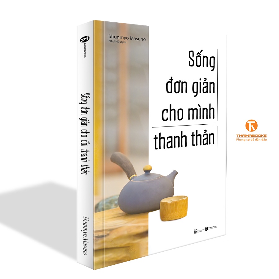 Sách - Sống đơn giản cho mình thanh thản (tái bản 2022)