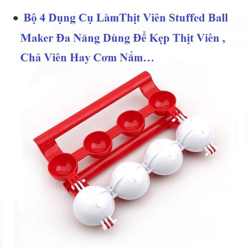 Bộ 4 dụng cụ làm thịt viên stuffed ball maker đa năng dùng để làm thịt viên , chả viên hay cơm nắm…