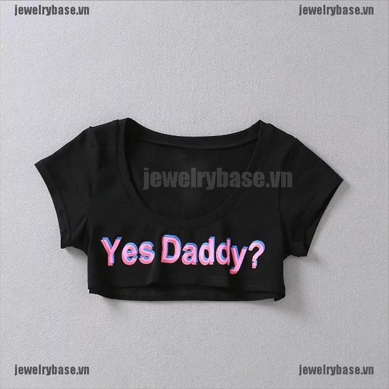 Áo Thun Tay Ngắn In Chữ Yes Daddy Thời Trang Cho Nam