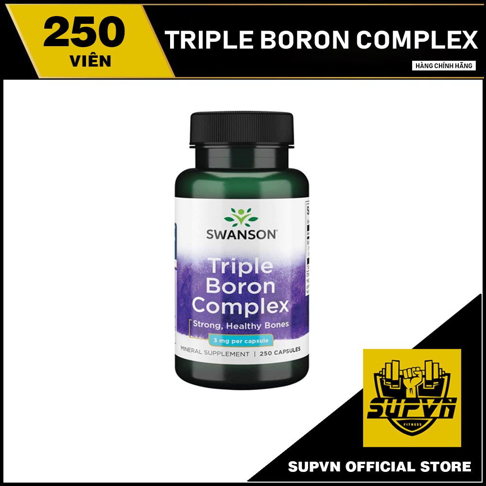 Triple Boron Complex Swanson 250 viên - Bổ sung hỗ trợ xương 3mg