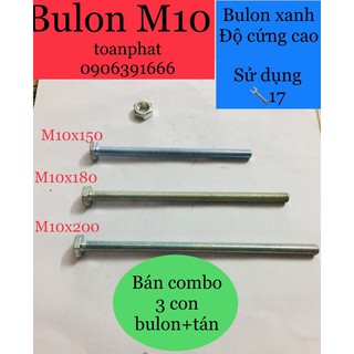 3 bộ bulon + tán M10| size M10x150/M10x180/M10x200 mm