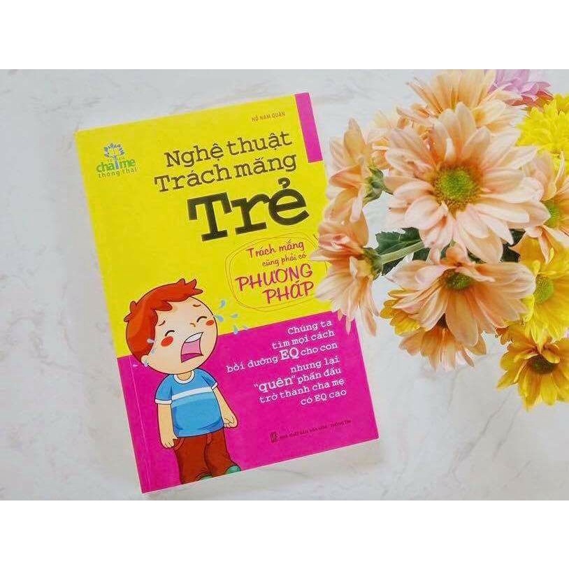 Sách - Nghệ Thuật Trách Mắng Trẻ