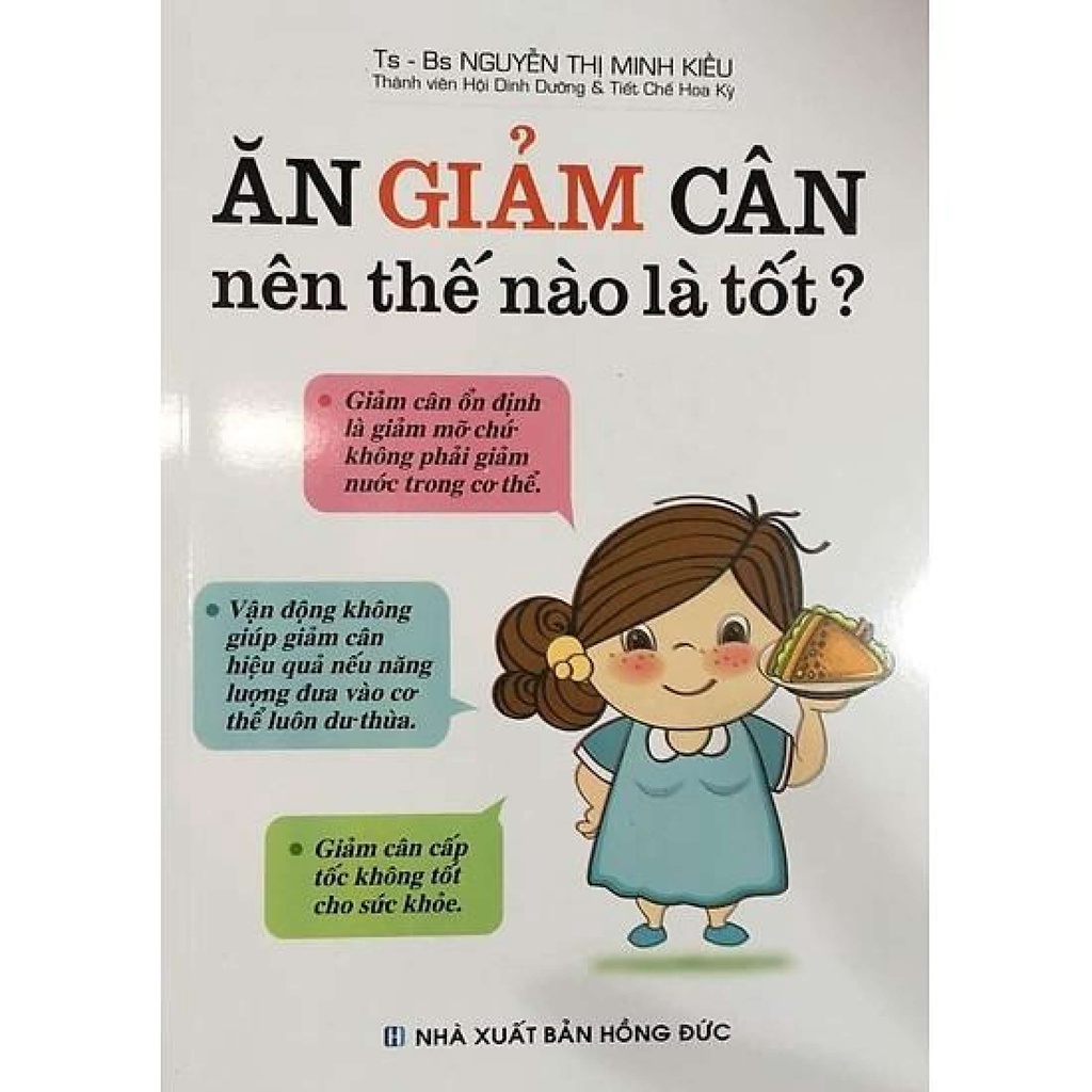 Sách - Ăn Giảm Cân Nên Thế Nào Là Tốt