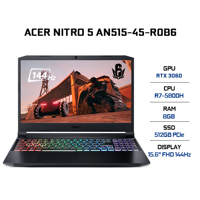 Laptop Acer Nitro 5 AN515-45-R0B6 R7-5800H | 8GB | 512GB | VGA RTX 3060 6GB | 15.6' FHD 144Hz | Win 10