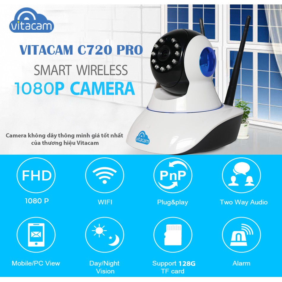 Camera IP VITACAM C720 Pro 2.0mpx - FULL HD 1080P- Bảo hành 24 Tháng