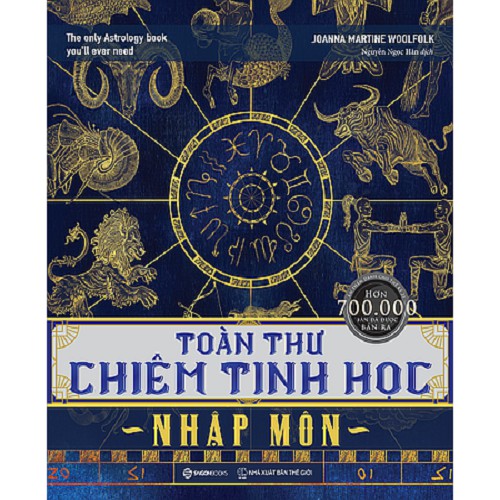 [Mã LIFEMALL995 giảm 10% đơn 99K] SÁCH - Toàn thư chiêm tinh học nhập môn - Tác giả: Joanna Martine Woolfolk