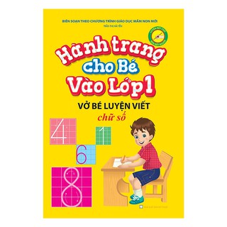 Sách - Hành Trang Cho Bé Vào Lớp 1 – Vở Bé Luyện Viết Chữ Số