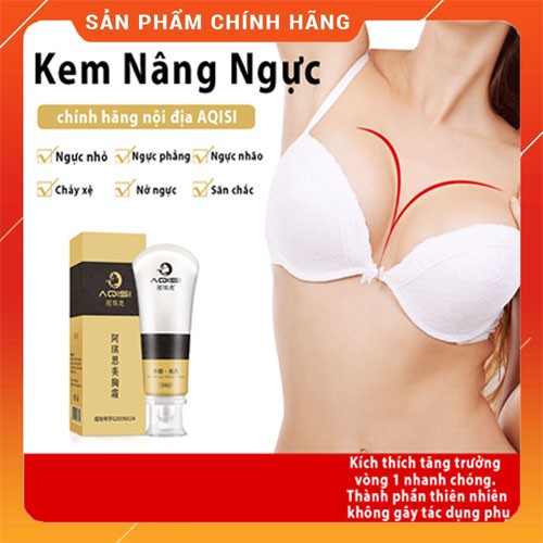 Kem Nâng Ngực Chính Hãng AQISI Giúp Tăng Size Vòng 1  - Làm Đẹp Vùng Ngực - Hiệu Quả Sau 3 Tháng Sử Dụng