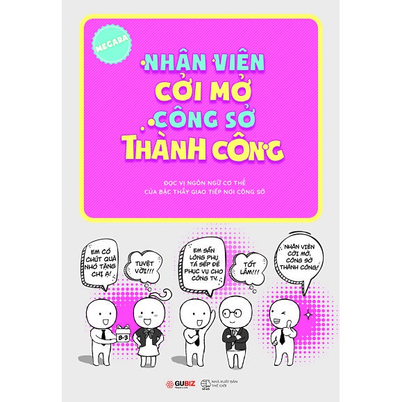 Sách - Nhân viên cởi mở - Công sở thành công | BigBuy360 - bigbuy360.vn