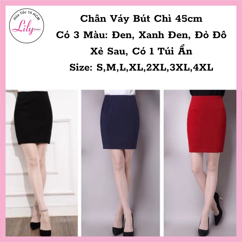 Chân Váy Công Sở Kiểu Váy Bút Chì 45cm LILY Chất Thun Hàn Dày Dặn Co Giãn Thoải Mái Có Nữ BigSize Đến 80kg CV Ôm 45cm