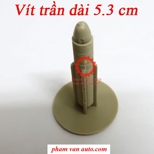 Vít nở nhựa trần transit dài 5.3cm - Nút nhựa trần transit hàng cao cấp giá rẻ