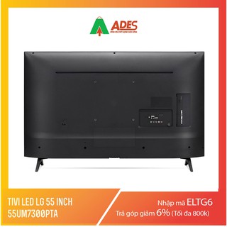 Smart Tivi LG 55UM7300PTA 55inch