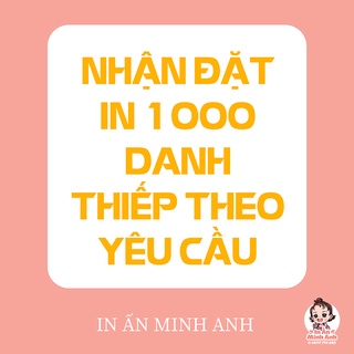 Danh thiếp đặt in theo yêu cầu 1000 cái