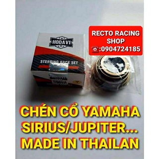 Chén cổ yamaha sirius/jupiter/sirius fi/exciter 150/exciter 135/taurus...hodavi thailan
