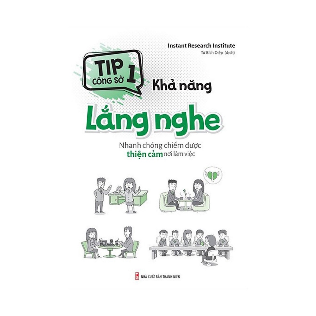 Sách- Tip Công Sở 1 Khả Năng Lắng Nghe
