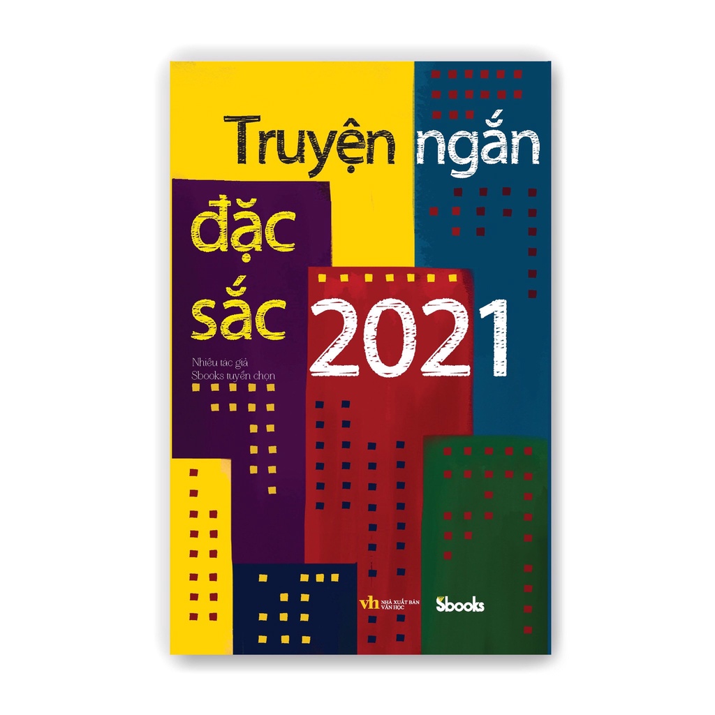 Sách - Truyện Ngắn Đặc Sắc - 2021 - 9786043238426