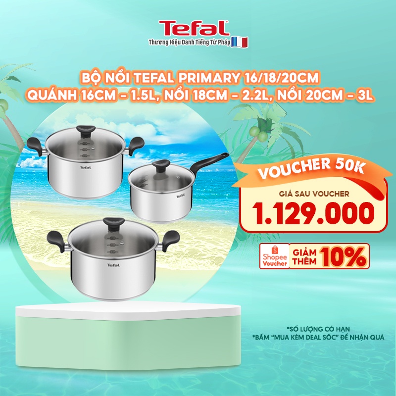 [Mã LIFEHL25 giảm 10% đơn 350K] Bộ nồi Tefal Primary 16/18/20cm (quánh 16cm - 1.5L, nồi 18cm - 2.2L, nồi 20cm - 3L)