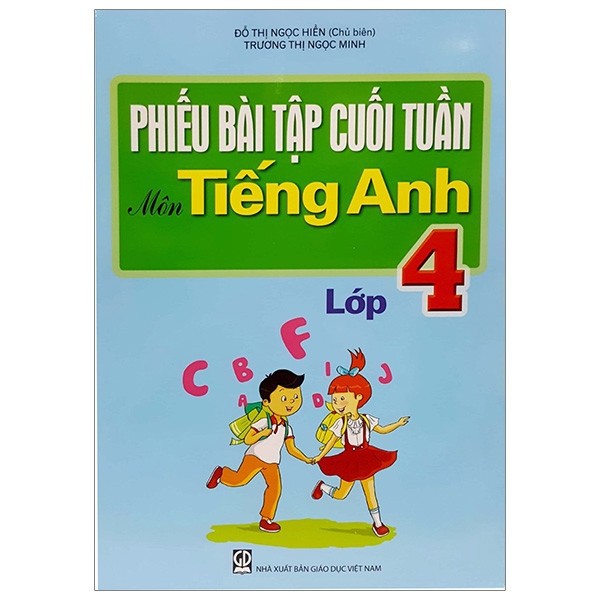 Sách Phiếu bài tập cuối tuần tiếng anh lớp 4
